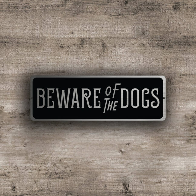 BEWARE-Of-DOG-SIGN-3 Beware of Dog Sign