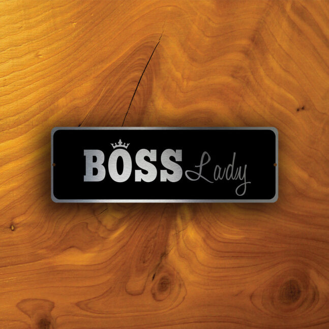 BOSS-LADY-SIGN-1 Boss Lady Sign