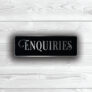 Enquiries Door Sign