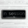 In Session Door Sign
