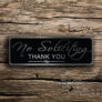 No Solicitation Sign