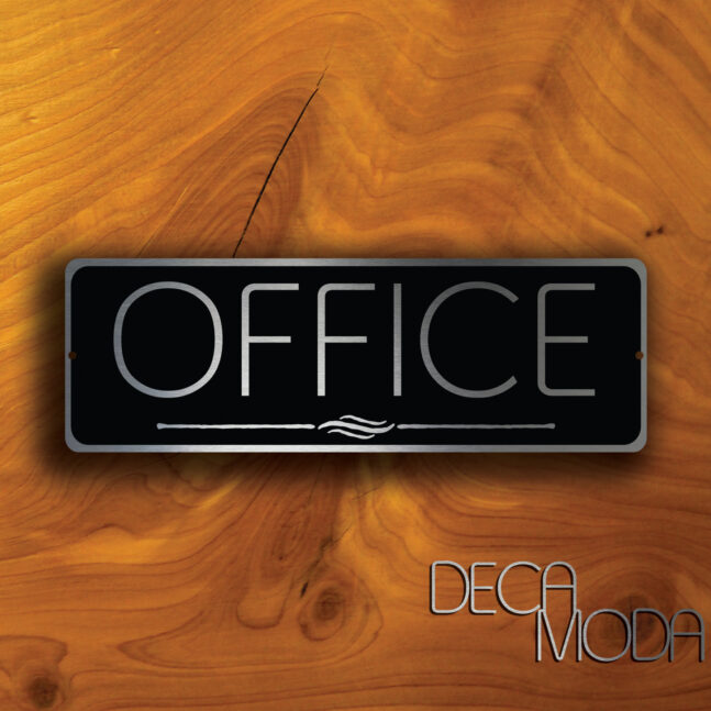 OFFICE DOOR SIGN OFFICE DOOR SIGN