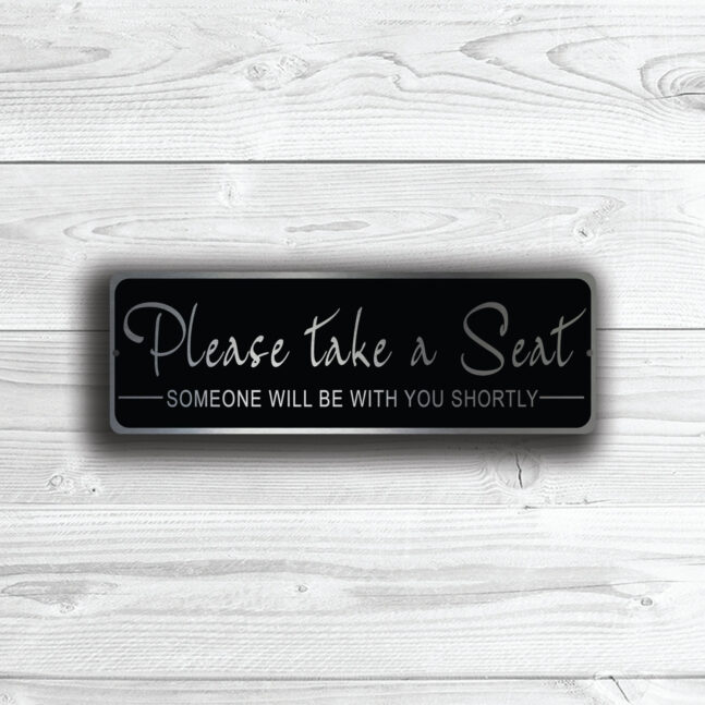 PLEASE-TAKE-a-SEAT-Sign-3 Please Take a Seat Sign