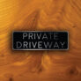 Private Driveway Sign