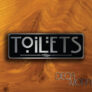 Toilets Door Sign