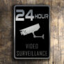 Video Surveillance Sign