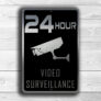 Video Surveillance Sign