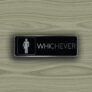 Whichever Restroom Sign