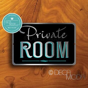 Deca Moda Private Room Only Sign, Private Room Only Signs, Private Room Only, Silver Finish, 12 x 8 inches
