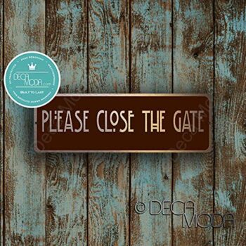 Please Close the Gate Sign