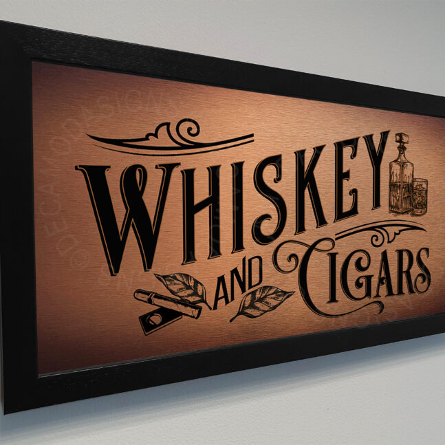 Whiskey and Cigars Sign Whiskey and Cigars Signs