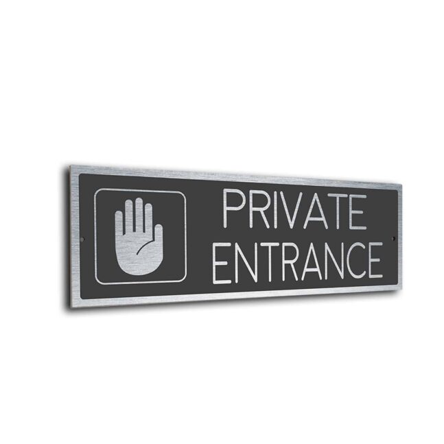 Private Entrance Door Silver Gray Private Entrance sign