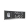 Silver Gray Private Garden sign