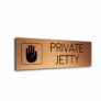 Copper Black Private Jetty sign