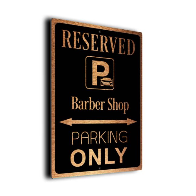 Barber-Shop_Parking_Only_Sign_DMPKGBC-091122194-1.jpg Barber-Shop Parking Only Sign