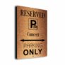 Concert Parking Only Sign