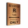 Condo Parking Only Sign