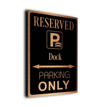 Dock Parking Only Sign