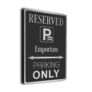 Emporium Parking Only Sign