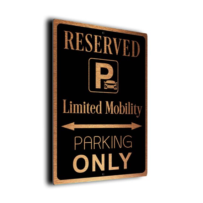 Limited-Mobility_Parking_Only_Sign_DMPKGBC-091122215-1.jpg Limited-Mobility Parking Only Sign
