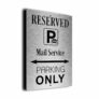 Mail-Service Parking Only Sign