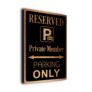Private-Member Parking Only Sign