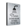 Shower Before Entering Hot Tub Sign