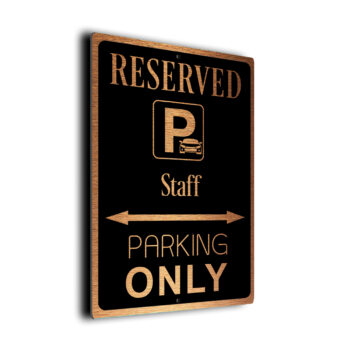 Staff Parking Only Sign