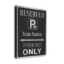 Train-Station Parking Only Sign