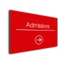 Admissions Arrow Sign Directional Sign