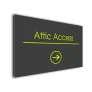 Attic Access Arrow Sign Directional Sign
