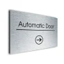 Automatic Door Sign Directional Sign - Brushed Metal Finish