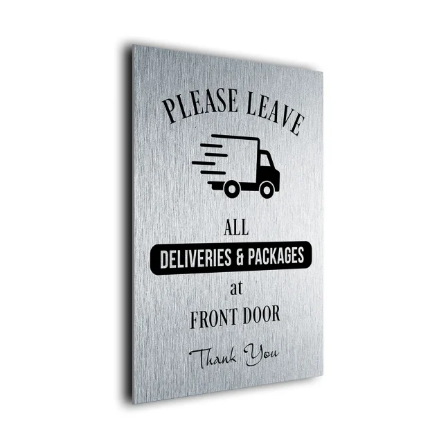 PFTSB151223 Packages at Front Door Please leave all Deliveries and Packages at Front Door