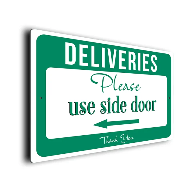 Green Deliveries Please Use Side Door Sign Please use the Side Door Sign