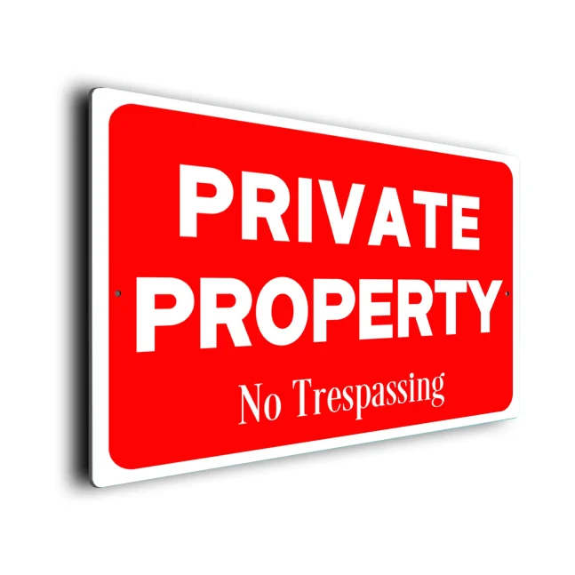 Red Private Property No Trespassing Sign Private Property No Trespassing Sign