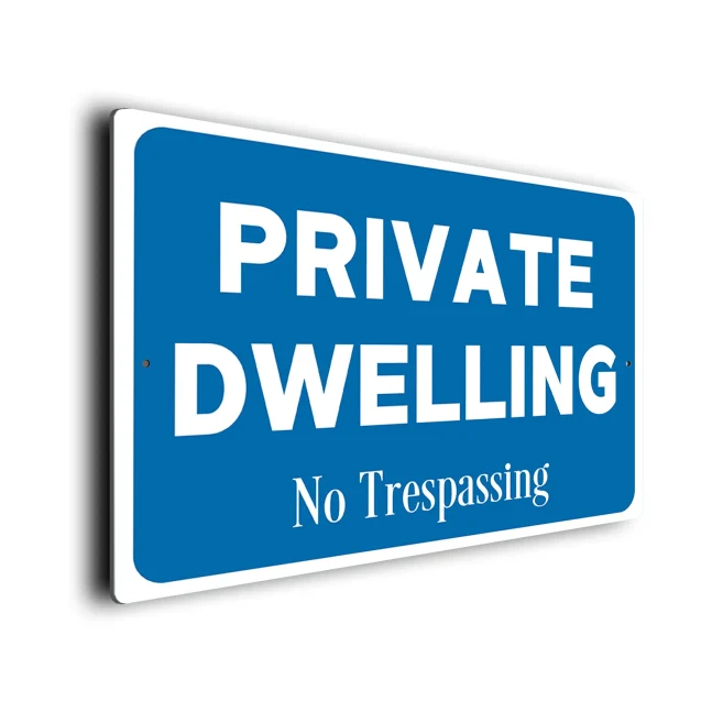 Blue Private Dwelling Sign Private Dwelling Sign