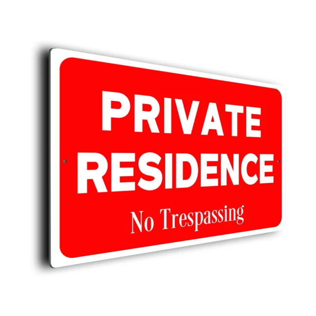 Red Private Residence Sign Private Residence Sign