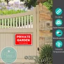 Private Garden Sign