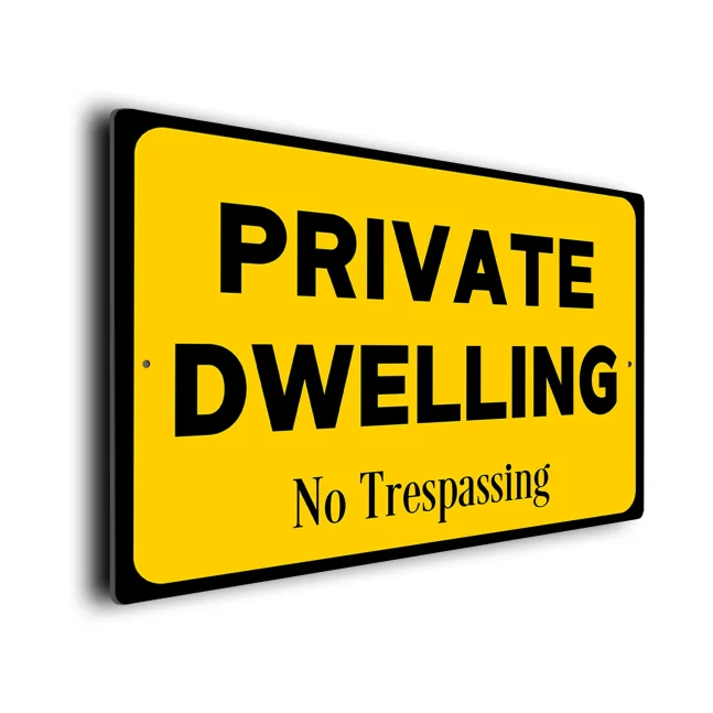 Yellow Private Dwelling Sign Private Dwelling Sign
