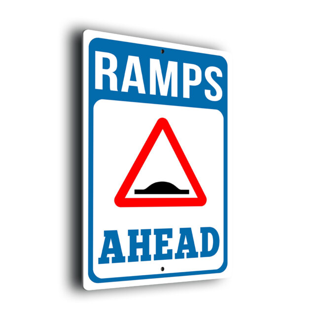 Ramps Ahead Sign CSPR250-Blue Speed Ramps Ahead Sign