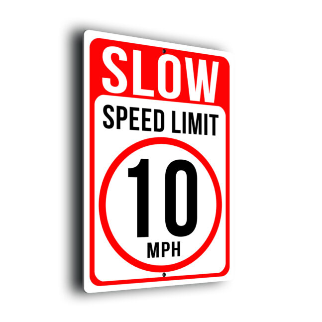 Slow Speed Limit 10 MPH Sign SL10M254-Red 10MPH Speed Limit Sign