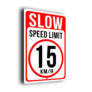 15 KMH Speed Limit Sign