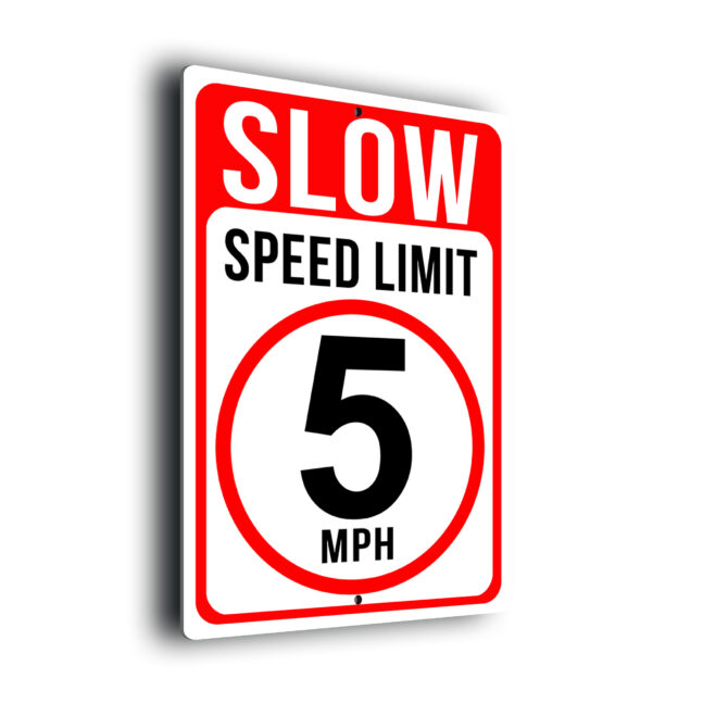 Slow Speed Limit 5 MPH Sign SL5M255-Red 5MPH Speed Limit Sign for Car Parks