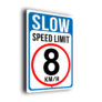 8KMH Speed Limit Sign for Car Parks
