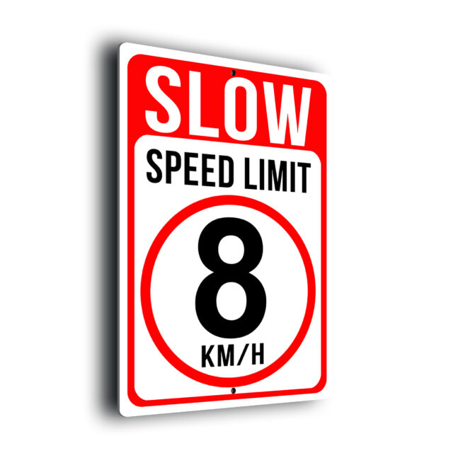 Slow Speed Limit 8 KMH Sign SL8KM256-Red 8KMH Speed Limit Sign for Car Parks