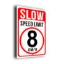 8KMH Speed Limit Sign for Car Parks