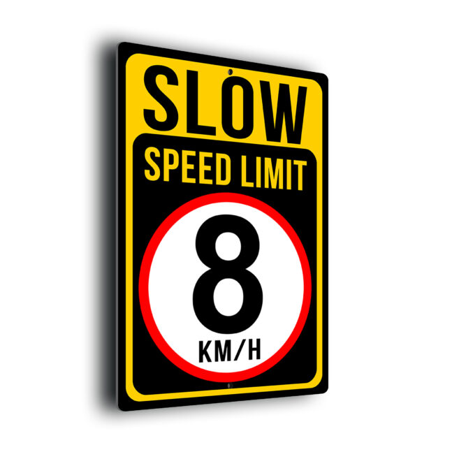 Slow Speed Limit 8 KMH Sign SL8KM256-Yellow 8KMH Speed Limit Sign for Car Parks