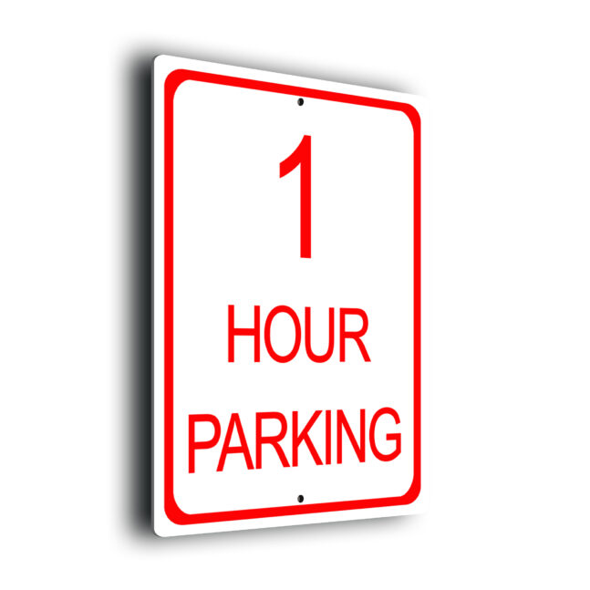 1 Hour Parking Sign 1HRP279-Red 1 Hour Parking Sign