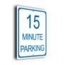 15 Minute Parking Sign