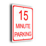 15 Minute Parking Sign